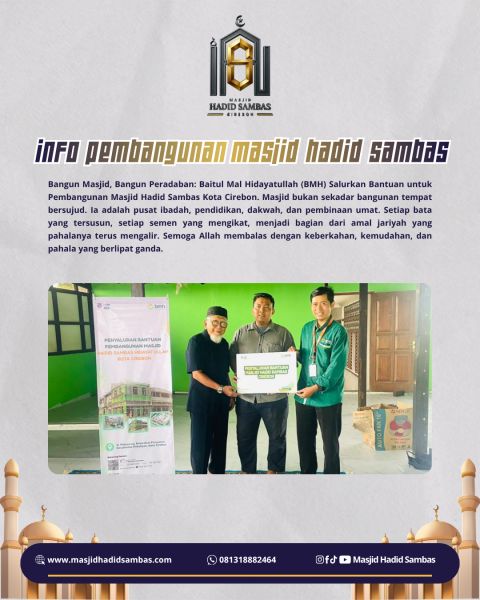 BMH Salurkan Bantuan untuk Pembangunan Masjid Hadid Sambas Kota Cirebon